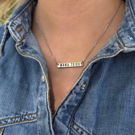 "Mama Tried" Bar Necklace